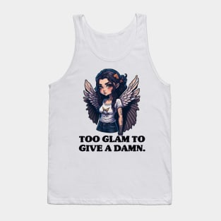 Too glam to give a damn Tank Top